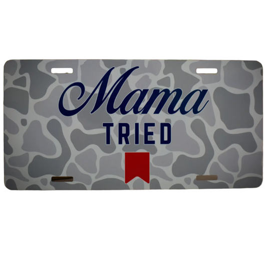 Mama Tried Tag