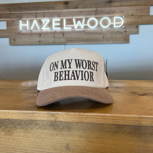 On My Worst Behavior Hat